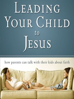 cover image of Leading Your Child to Jesus
